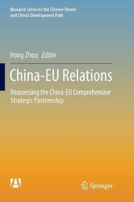 China-EU Relations: Reassessing the China-EU Comprehensive Strategic Partnership - cover