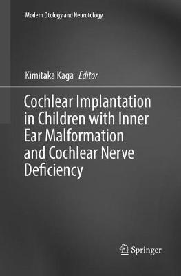 Cochlear Implantation in Children with Inner Ear Malformation and Cochlear Nerve Deficiency - cover