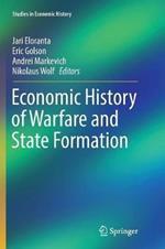 Economic History of Warfare and State Formation