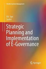 Strategic Planning and Implementation of E-Governance