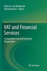 VAT and Financial Services: Comparative Law and Economic Perspectives