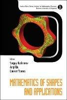 Mathematics Of Shapes And Applications - cover