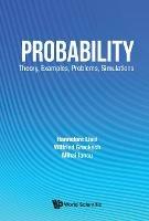Probability: Theory, Examples, Problems, Simulations - Hannelore Lisei,Wilfried Grecksch,Mihai Iancu - cover