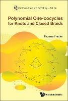 Polynomial One-cocycles For Knots And Closed Braids - Thomas Fiedler - cover