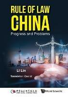 Rule Of Law In China: Progress And Problems
