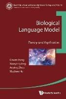 Biological Language Model: Theory And Application