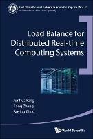Load Balance For Distributed Real-time Computing Systems - Junhua Fang,Rong Zhang,Aoying Zhou - cover