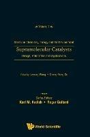 Supramolecular Catalysts: Design, Fabrication, And Applications - cover