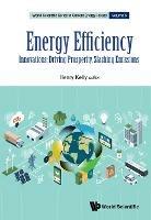 Energy Efficiency: Innovations: Driving Prosperity, Slashing Emissions - cover