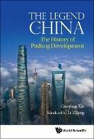 Legend Of China, The: The History Of Pudong Development