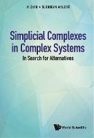 Simplicial Complexes In Complex Systems: In Search For Alternatives - Yi Zhao,Slobodan Maletic - cover