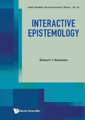Interactive Epistemology - Robert J Aumann - cover