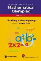 Problems And Solutions In Mathematical Olympiad (High School 1)