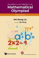 Problems And Solutions In Mathematical Olympiad (High School 2) - Shi-xiong Liu - cover