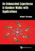 Unbounded Experience In Random Walks With Applications, An - Michael F Shlesinger - cover