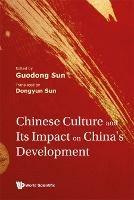 Chinese Culture And Its Impact On China's Development - cover
