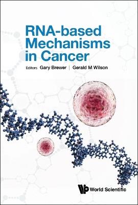 Rna-based Mechanisms In Cancer - cover