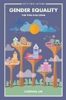 Gender Equality: The Time Has Come - Corinna Lim - cover