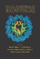 Biocomputing 2022 - Proceedings Of The Pacific Symposium - cover