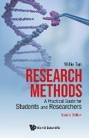 Research Methods: A Practical Guide For Students And Researchers - Willie Tan - cover
