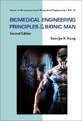 Biomedical Engineering Principles Of The Bionic Man - cover