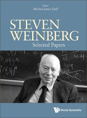 Steven Weinberg: Selected Papers - cover