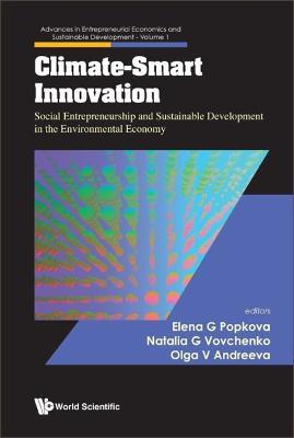 Climate-smart Innovation: Social Entrepreneurship And Sustainable Development In The Environmental Economy - cover