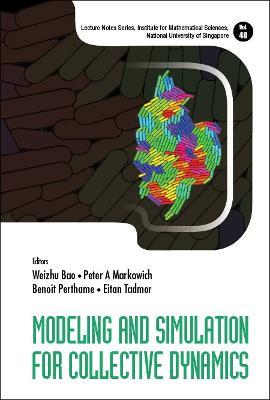Modeling And Simulation For Collective Dynamics - cover