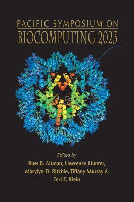 Biocomputing 2023 - Proceedings Of The Pacific Symposium - cover