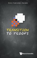 Transition To Proofs