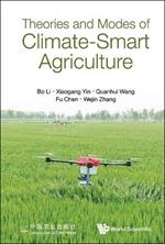 Theories And Modes Of Climate-smart Agriculture