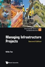 Managing Infrastructure Projects