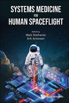 Systems Medicine For Human Spaceflight - cover