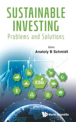 Sustainable Investing: Problems And Solutions - cover