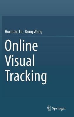 Online Visual Tracking - Huchuan Lu,Dong Wang - cover