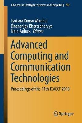 Advanced Computing and Communication Technologies: Proceedings of the 11th ICACCT 2018 - cover