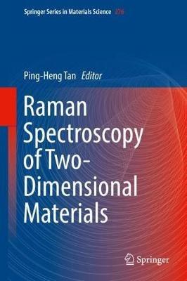 Raman Spectroscopy of Two-Dimensional Materials - cover