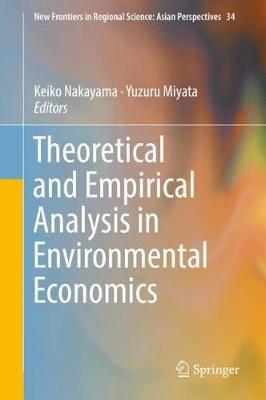 Theoretical and Empirical Analysis in Environmental Economics - cover