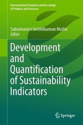 Development and Quantification of Sustainability Indicators - cover