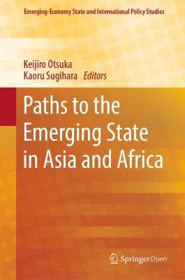 Paths to the Emerging State in Asia and Africa - cover