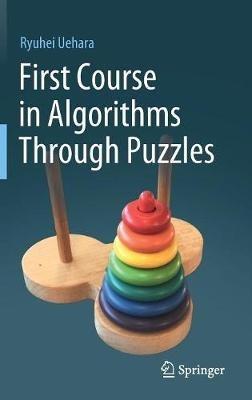 First Course in Algorithms Through Puzzles - Ryuhei Uehara - cover