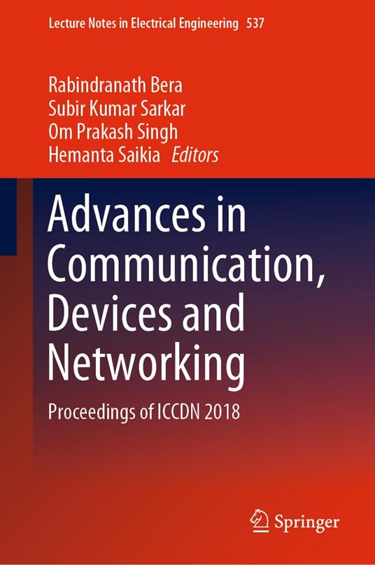 Advances in Communication, Devices and Networking