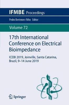 17th International Conference on Electrical Bioimpedance: ICEBI 2019, Joinville, Santa Catarina, Brazil, 9-14 June 2019 - cover