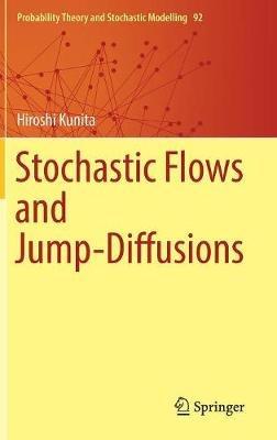 Stochastic Flows and Jump-Diffusions - Hiroshi Kunita - cover
