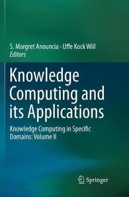 Knowledge Computing and its Applications: Knowledge Computing in Specific Domains: Volume II - cover