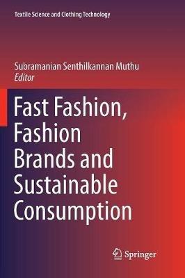 Fast Fashion, Fashion Brands and Sustainable Consumption - cover