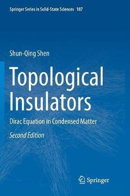 Topological Insulators: Dirac Equation in Condensed Matter - Shun-Qing Shen - cover