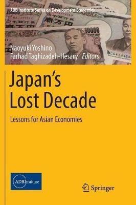 Japan’s Lost Decade: Lessons for Asian Economies - cover
