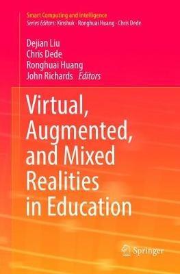 Virtual, Augmented, and Mixed Realities in Education - cover