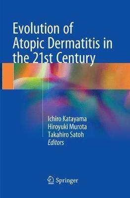 Evolution of Atopic Dermatitis in the 21st Century - cover